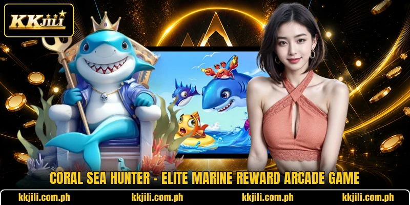 Coral Sea Hunter - Elite Marine Reward Arcade Game
