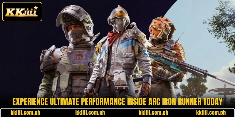 Experience ultimate performance inside Arc Iron Runner today