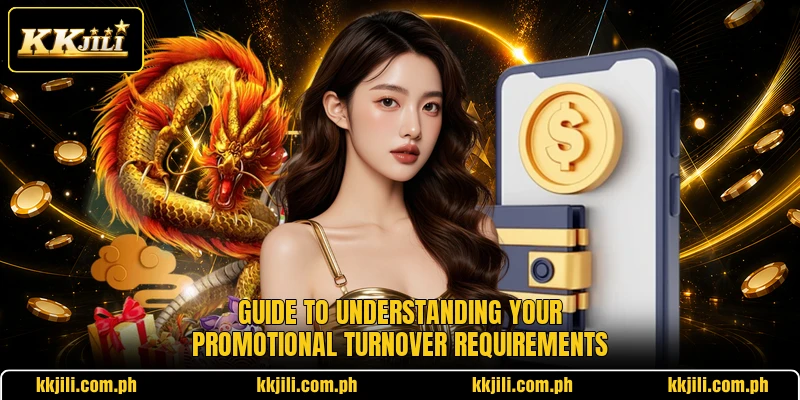 Guide to understanding your promotional turnover requirements