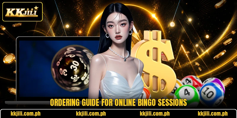 Ordering guide for online bingo sessions