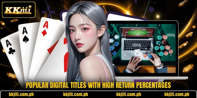 Popular digital titles with high return percentages