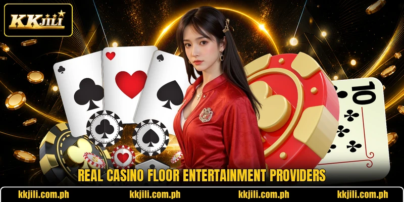 Real Casino Floor entertainment providers