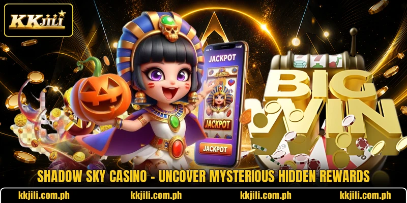 Shadow Sky Casino - Uncover Mysterious Hidden Rewards