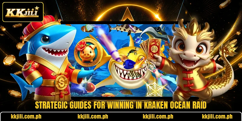 Strategic guides for winning in Kraken Ocean Raid