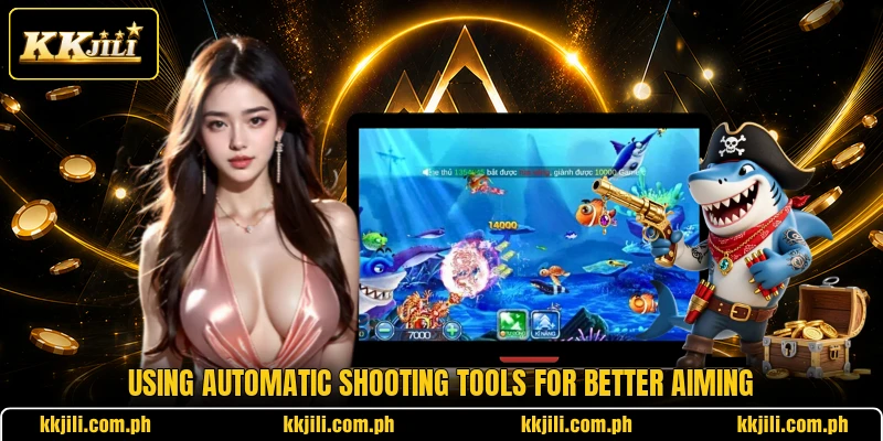 Using automatic shooting tools for better aiming